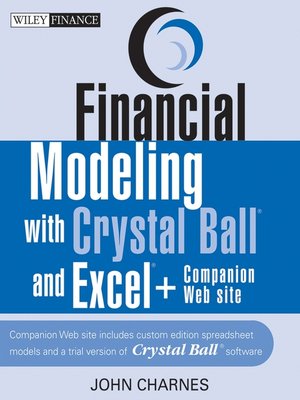 cover image of Financial Modeling with Crystal Ball and Excel